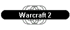 Warcraft 2